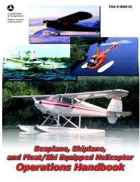 seaplane skiplane and float ski equipped helicopter operations handbook 1st edition federal aviation