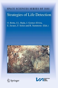 strategies of life detection 1st edition oliver botta, emmanuelle javaux, javier gómez elvira 0387775153,
