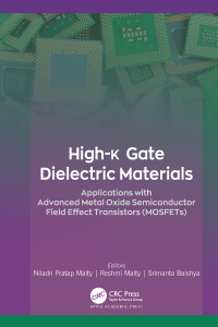 high k gate dielectric materials applications with advanced metal oxide semiconductor field effect