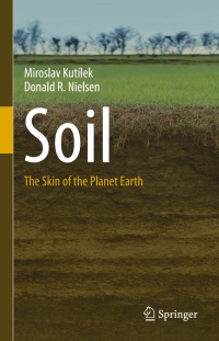 soil the skin of the planet earth 1st edition miroslav kutílek , donald r. nielsen 9401797889, 9401797897,