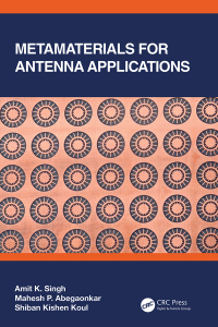 metamaterials for antenna applications 1st edition amit k. singh, mahesh p. abegaonkar, shiban kishen koul