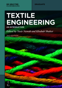 textile engineering an introduction 2nd edition yasir nawab, khubab shaker 3110799324, 3110799480,