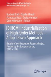 idihom industrialization of high order methods a top down approach results of a collaborative research