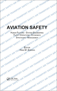 aviation safety human factors system engineering flight operations economics strategies management