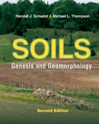soils  genesis and geomorphology 2nd edition randall j. schaetzl , michael l. thompson 1107016932,