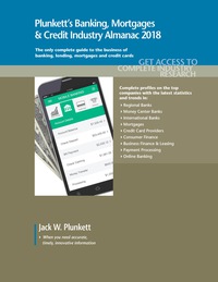 plunketts banking mortgages and credit industry almanac 2018 1st edition jack w. plunkett 1628317973,