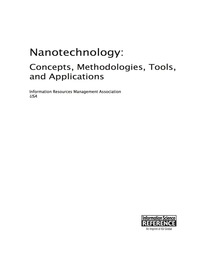 nanotechnology concepts methodologies tools and applications 1st edition information resources management
