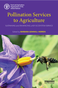 pollination services to agriculture 1st edition barbara gemmill-herren 1138904406, 1317445678,
