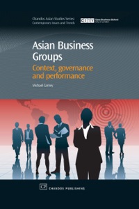 asian business groups context governance and performance 1st edition michael carney 1843342448, 1780632398,