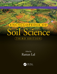 encyclopedia of soil science 3rd edition rattan lal 1498738907, 135166655x, 9781498738903, 9781351666558