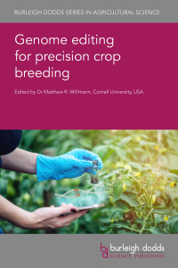 genome editing for precision crop breeding 1st edition matthew r. willmann 1786764474, 1786764490,