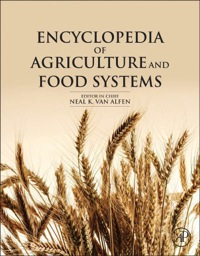 encyclopedia of agriculture and food systems 2nd edition neal k. van alfen 0444525122, 0080931391,