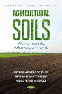 agricultural soils agronomic management 1st edition rodrigo nogueira de sousa 9798891130005, 9798891130692