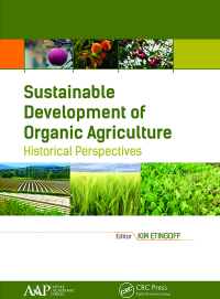 sustainable development of organic agriculture historical perspectives 1st edition kimberly etingoff