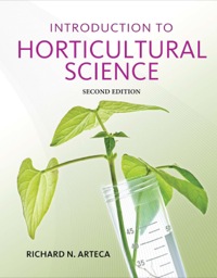introduction to horticultural science 2nd edition richard n. arteca 1111312796, 1305177800, 9781111312794,