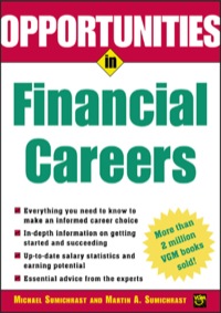 opportunities in financial careers 1st edition michael sumichrast , martin a. sumichrast 0071411682,