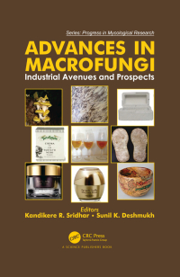 advances in macrofungi 1st edition kandikere r. sridhar , sunil k. deshmukh 036756209x, 1000460126,