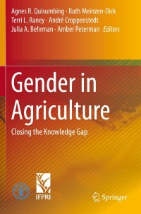 gender in agriculture closing the knowledge gap 1st edition agnes r. quisumbing , ruth meinzen-dick , terri