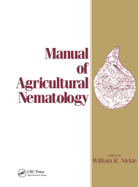 manual of agricultural nematology 1st edition william r. nickle 0824783972, 1000147711, 9780824783976,