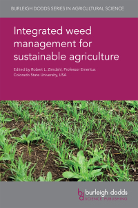 integrated weed management for sustainable agriculture 1st edition robert zimdahl 1786761645, 1786761661,