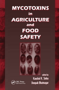 mycotoxins in agriculture and food safety 1st edition kaushal k. shinha , deepak bhatnagar 0824701925,