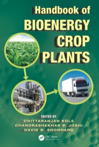 handbook of bioenergy crop plants 1st edition chittaranjan kole , chandrashekhar p. joshi , david r.