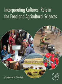 incorporating cultures  role in the food and agricultural sciences 1st edition florence v. dunkel 0128039558,