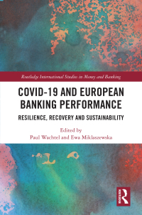 covid 19 and european banking performance resilience recovery and sustainability 1st edition paul wachtel ,