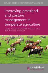improving grassland and pasture management in temperate agriculture 1st edition athole marshall ,dr rosemary
