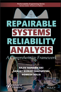 repairable systems reliability analysis a comprehensive framework 1st edition rajiv nandan rai, sanjay kumar