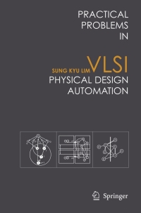 practical problems in vlsi physical design automation 1st edition sung kyu lim 1402066260, 1402066279,