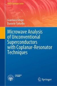 microwave analysis of unconventional superconductors with coplanar resonator techniques 1st edition gianluca