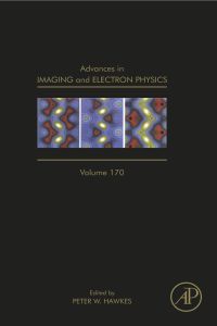 advances in imaging and electron physics volume 170 1st edition peter w. hawkes 0123943965, 0123978432,