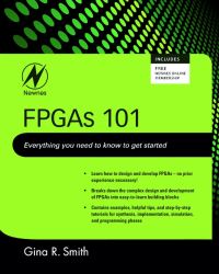 fpgas 101 everything you need to know to get started 1st edition gina r. smith 1856177068, 0080959652,