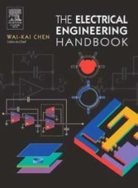 the electrical engineering handbook 1st edition wai kai chen 0121709604, 0080477488, 9780121709600,
