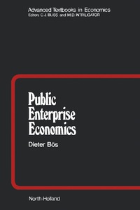public enterprise economics 2nd edition dieter bös 0444885072, 1483193233, 9780444885074, 9781483193236