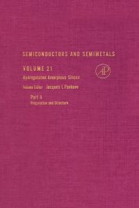semiconductors and semimetals part a volume 21 1st edition academic press 0127521216, 0080864112,