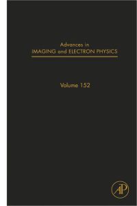 advances in imaging and electron physics volume 152 1st edition peter w. hawkes 0123742196, 0080951562,