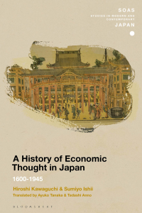 a history of economic thought in japan 1st edition hiroshi kawaguchi; sumiyo ishii 1350150134, 1350150150,