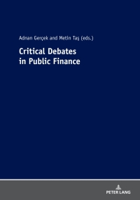 critical debates in public finance 1st edition metin tas , adnan gerçek 3631810741, 363181349x,