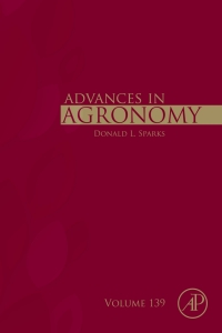 advances in agronomy volume 139 1st edition donald l. sparks 0128047739, 012805171x, 9780128047736,