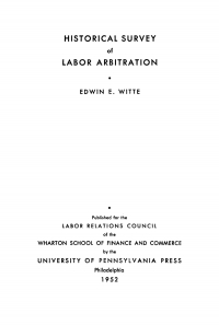 historical survey of labor arbitration 1st edition edwin e. witte 1512820660, 1512819409, 9781512820669,
