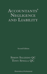 accountants negligence and liability 2nd edition simon salzedo qc ,  tony singla qc 1526512459, 1526512475,