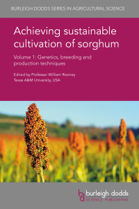 achieving sustainable cultivation of sorghum volume 1 genetics breeding and production techniques