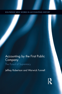 accounting by the first public company the pursuit of supremacy 1st edition warwick funnell ,  jeffrey