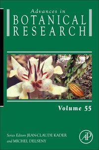 advances in botanical research  volume 55 1st edition jean-claude kader , michel delseny 0123808685,