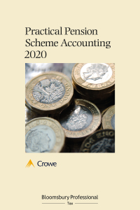 practical pension scheme accounting 2020 1st edition crowe llp 1526630710, 9781526630711
