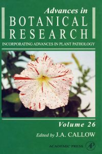 advances in botanical research  volume 26 1st edition j. a. callow 0120059266, 0080561802, 9780120059263,