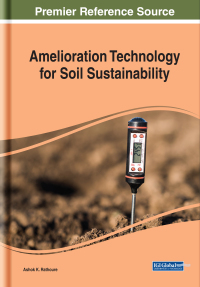 amelioration technology for soil sustainability 1st edition ashok k. rathoure 1522579400, 1522579427,