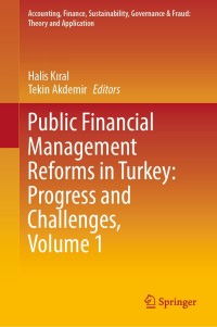 public financial management reforms in turkey progress and challenges volume 1 1st edition halis k?ral , 